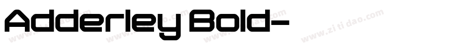Adderley Bold字体转换